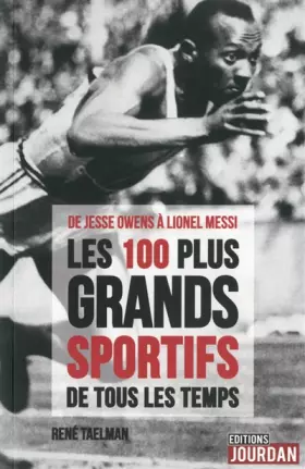 Couverture du produit · Les 100 plus grands sportifs de tous les temps