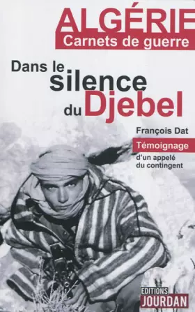 Couverture du produit · DANS LE SILENCE DU DJEBEL