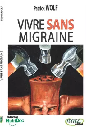 Couverture du produit · Vivre sans migraine