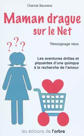 Couverture du produit · Maman drague sur le net