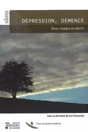 Couverture du produit · Dépression, démence : deux visages du déclin
