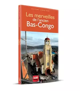 Couverture du produit · Les merveilles de l'ancien bas-congo