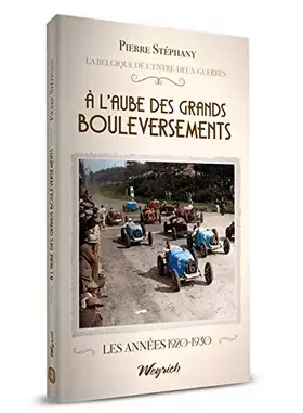 Couverture du produit · A l'aube des grands bouleversements