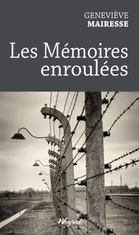 Couverture du produit · Les mémoires enroulées