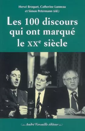 Couverture du produit · Les 100 discours qui ont marqué le XXe siècle