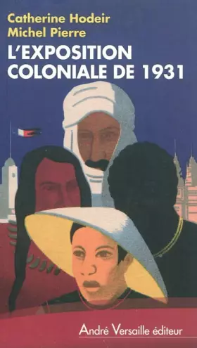 Couverture du produit · L'exposition coloniale de 1931