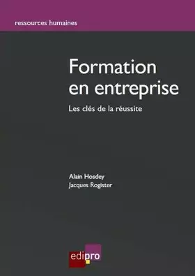 Couverture du produit · La Formation en entreprise. Mode d'emploi