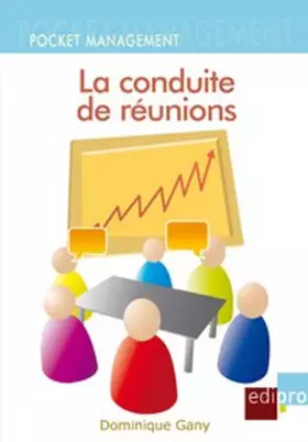Couverture du produit · La conduite de réunions