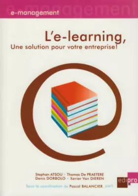 Couverture du produit · L'E-learning, une solution pour votre entreprise!