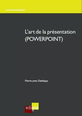 Couverture du produit · L'Art de la présentation en POWERPOINT