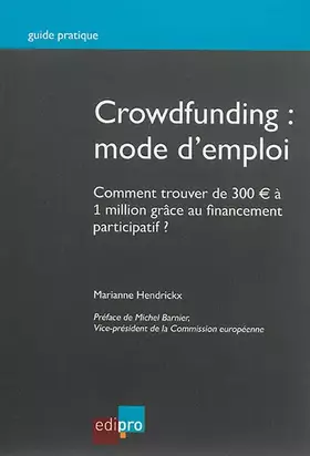 Couverture du produit · crowdfunding : mode d'emploi