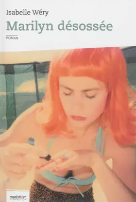 Couverture du produit · Marilyn désossée