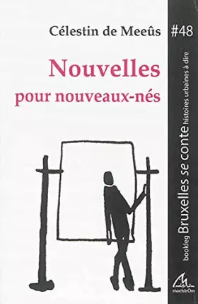 Couverture du produit · NOUVELLES POUR NOUVEAUX-NES