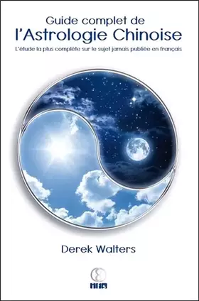 Couverture du produit · Guide complet de l'Astrologie Chinoise