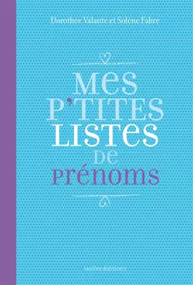 Couverture du produit · Mes P'tites listes de prénoms