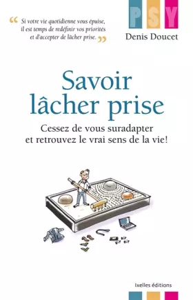 Couverture du produit · Savoir lâcher prise