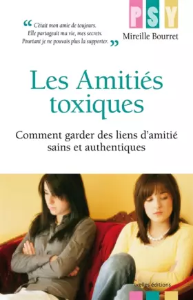 Couverture du produit · Les amités toxiques
