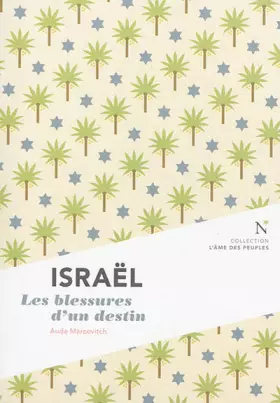 Couverture du produit · Israël : Les blessures d'un destin