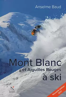 Couverture du produit · Mont Blanc et aiguilles rouges à ski