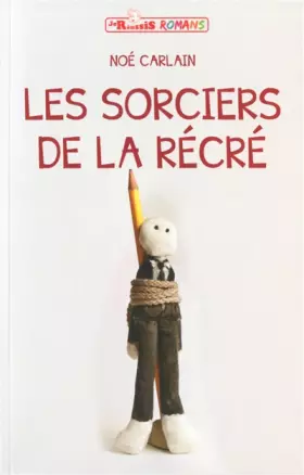 Couverture du produit · Les sorciers de la récré