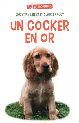 Couverture du produit · Un cocker en or
