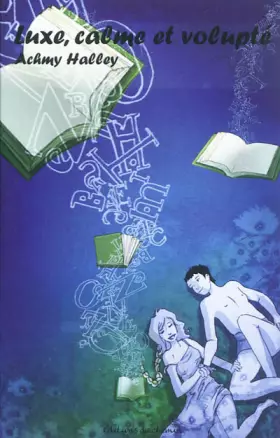 Couverture du produit · Luxe, calme et volupte