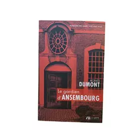 Couverture du produit · Gardien d'Ansembourg