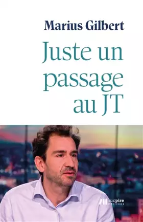 Couverture du produit · Juste un passage au JT