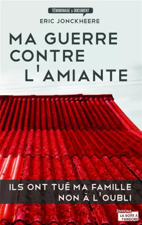 Couverture du produit · Ma guerre contre l'amiante