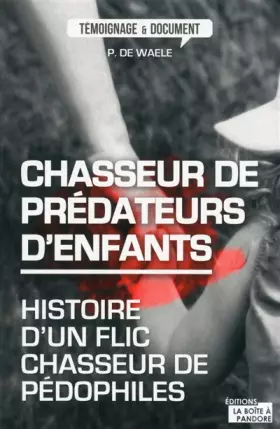 Couverture du produit · Chasseur de prédateurs d'enfants