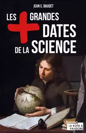 Couverture du produit · Les plus grandes dates de la science
