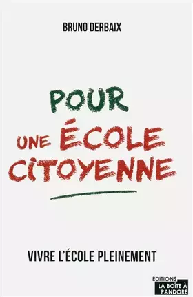 Couverture du produit · Pour une école citoyenne