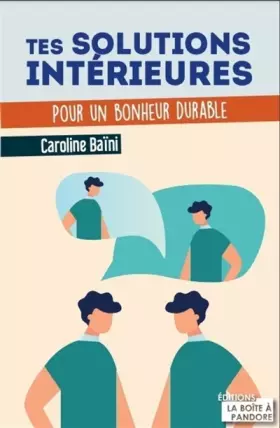Couverture du produit · Tes solutions intérieures - Pour un bonheur durable