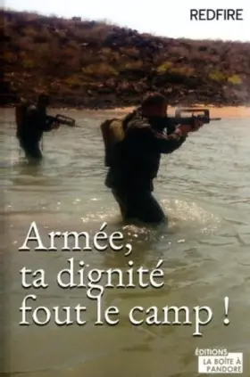 Couverture du produit · Armée, ta dignité fout le camp !