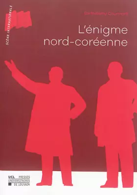 Couverture du produit · L'énigme nord-coréenne