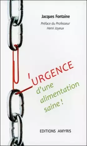Couverture du produit · L'urgence d'une alimentation saine
