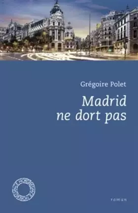 Couverture du produit · Madrid ne dort pas