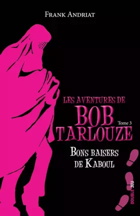 Couverture du produit · Bons baisers de Kaboul