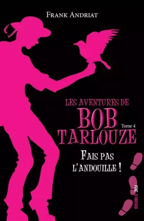 Couverture du produit · Fais pas l'andouille !