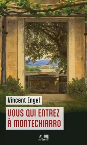 Couverture du produit · Vous qui entrez à Montechiarro