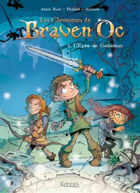 Couverture du produit · Braven Oc BD T01: L'Épée de Galamus