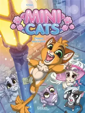 Couverture du produit · Mini Cats BD T01: Chatons sous la pluie