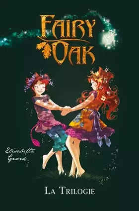 Couverture du produit · Fairy Oak - La Trilogie