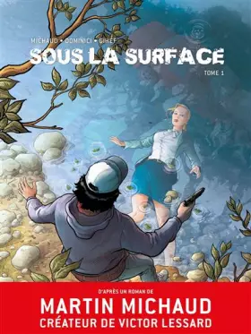 Couverture du produit · Sous la surface BD T01