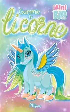 Couverture du produit · Gummie la licorne