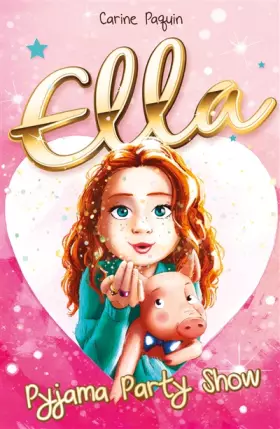 Couverture du produit · Ella - Pyjama Party Show