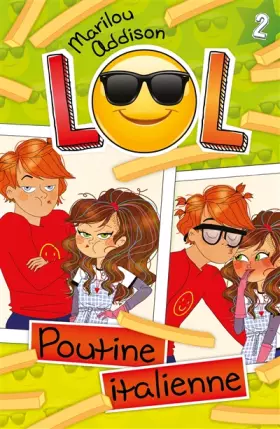Couverture du produit · LOL T02: Poutine italienne