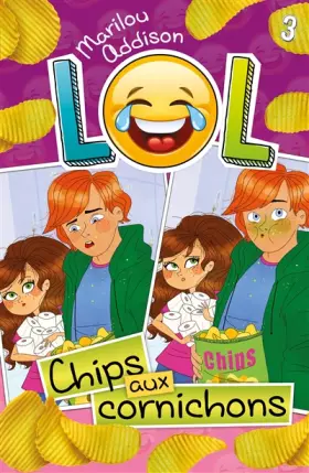 Couverture du produit · LOL T03: Chips aux cornichons