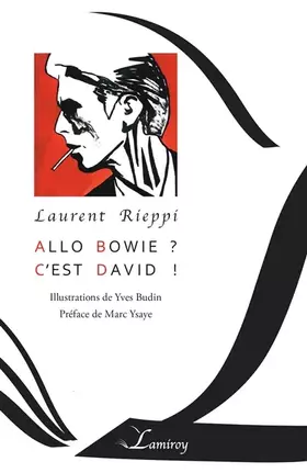 Couverture du produit · Allô Bowie ? C'est David !: Abécédaire