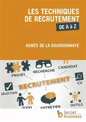 Couverture du produit · Les techniques de recrutement de A à Z